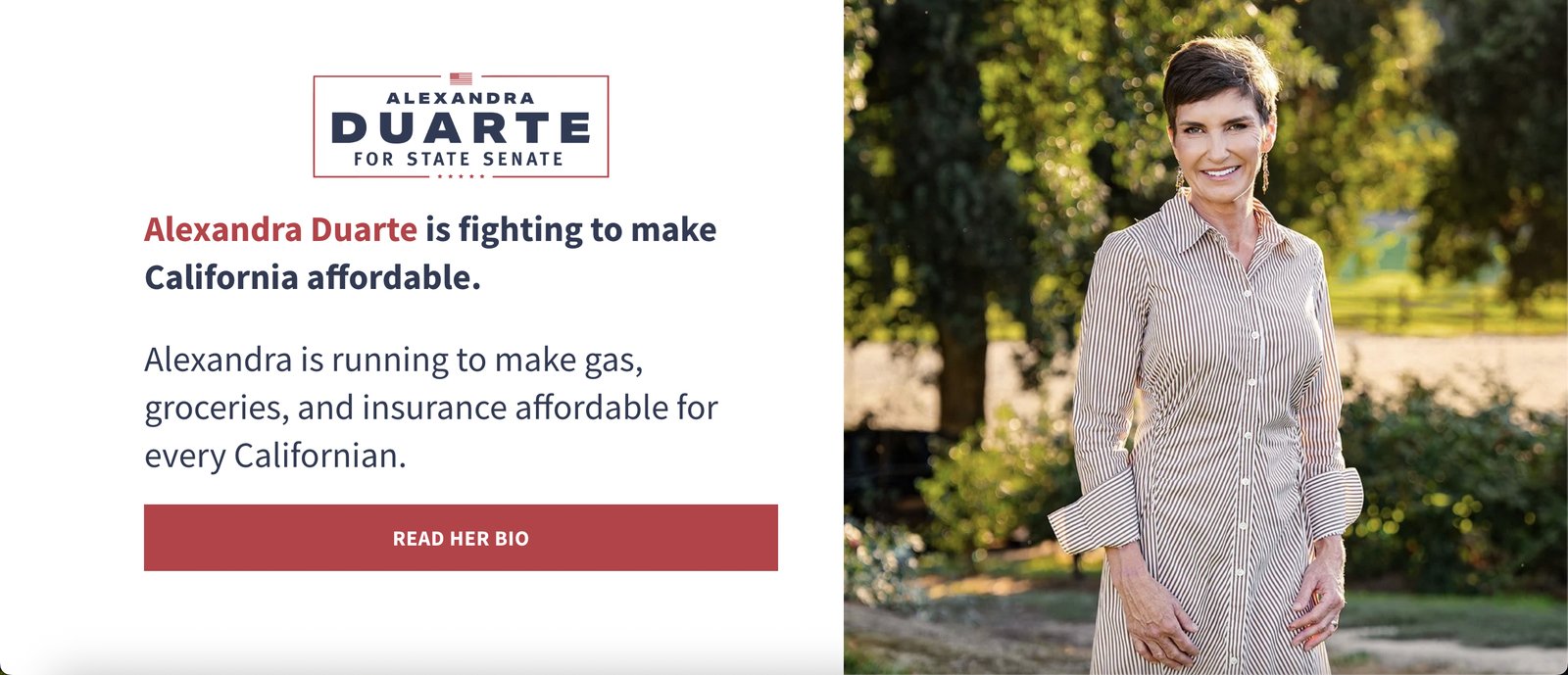 Screenshot of her campaign homepage after the primary: “Alexandra Duarte is fighting to make California affordable. Alexandra is running to make gas, groceries, and insurance affordable for every Californian.”